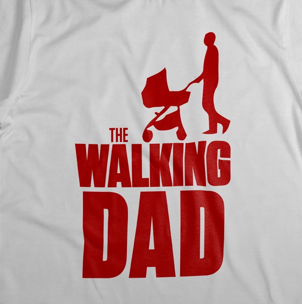 The Walking Dad T-Shirt Design